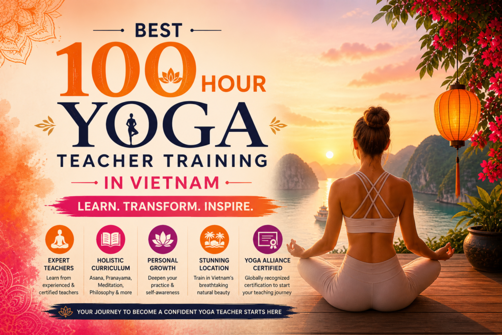 Best 100 Hour Yoga Teacher Training in Vietnam